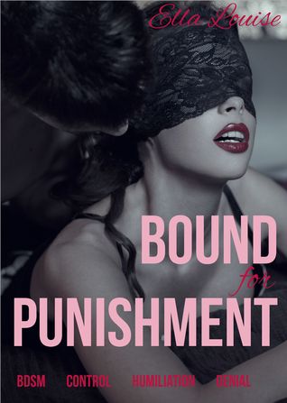 Read Bound for Punishment (Book 1 of Pleasing The Master) - Ella Louise file in PDF