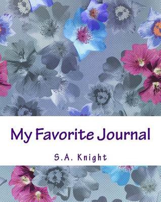 Read My Favorite Journal: Gratitude Journal filled with inspirational quotes. - S a Knight file in PDF