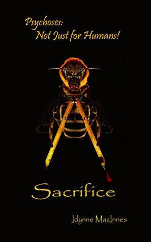 Download Sacrifice (Psychoses: Not Just for Humans! Book 2) - Idynne MacInnes file in ePub