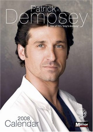 Read Patrick Dempsey (Grey's Anatomy) Unofficial 2008 Calendar - Street Hassle Publishing file in ePub
