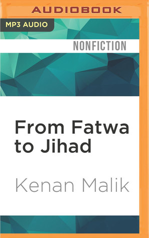 Full Download From Fatwa to Jihad: The Rushdie Affair and Its Legacy - Kenan Malik file in PDF