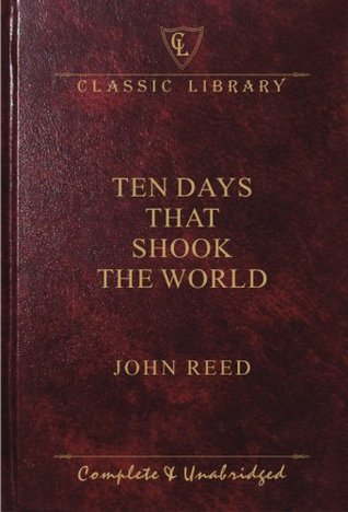 Download Ten Days That Shook the World (Wilco Classic Library) - John Reed file in PDF