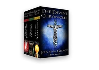 Read Online The Divine Chronicles Books 0.5-2: Divine Awakening, Divine Destiny, Divine Judgment - JoAnna Grace file in ePub