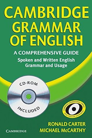 Read Cambridge Grammar of English: A Comprehensive Guide. Spoken and Written English. Grammar ans Usage - Ronald Carter file in ePub