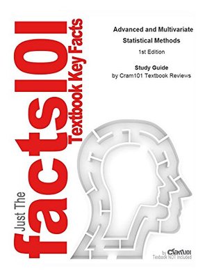 Download Advanced and Multivariate Statistical Methods - Cram101 Textbook Reviews | PDF