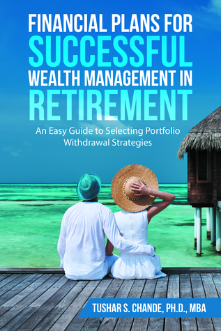 Read Financial Plans for Successful Wealth Managment in Retirement - Tushar S. Chande file in PDF