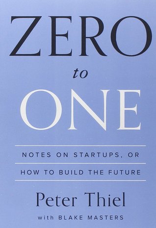 Read Online Zero to One: Notes on Startups, or How to Build the Future - Peter Thiel file in ePub