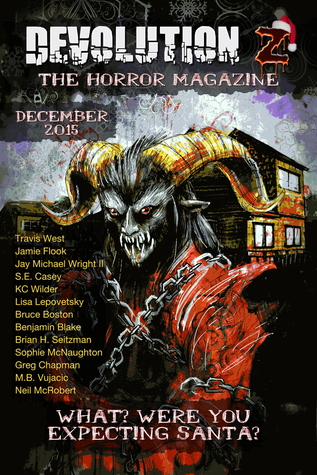Read Devolution Z Horror Magazine: Issue 5 - December 2015 - Devolution Z file in PDF
