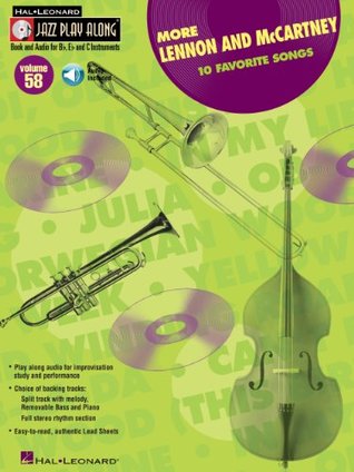 Download More Lennon and McCartney Songbook: Jazz Play-Along Volume 58 (Hal Leonard Jazz Play-Along) - Hal Leonard Publishing Company file in PDF