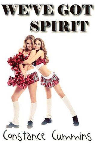 Read Online We've Got Spirit: Four Hot Stories of Lesbian Lust - Constance Cummins file in PDF