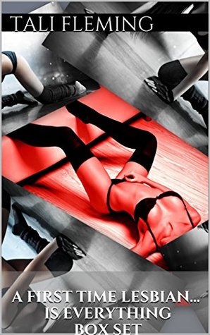 Read A First TIme Lesbian IS Everything (Lesbian Romance, Lesbian Seduction, Lesbian First Time) - Tali Fleming | PDF