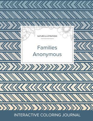 Read Adult Coloring Journal: Families Anonymous (Nature Illustrations, Tribal) - Courtney Wegner | ePub