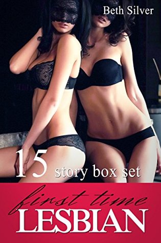 Full Download First Time Lesbian: 15 Short Stories of Seduction - Beth Silver | PDF