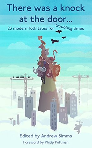 Download There was a knock at the door: 23 modern folk tales for troubling times - Andrew Simms | PDF