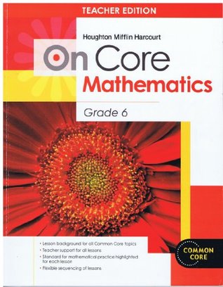 Read Houghton Mifflin Harcourt Mathematics On Core: Teacher's Edition without Blackline Master Grade 6 2012 - Houghton Mifflin Harcourt file in PDF