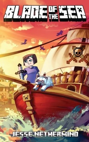 Read Online Blade of the Sea: A Children's Survival Unofficial Minecraft Adventure Book - Jesse Nether Mind | PDF