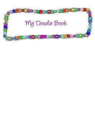 Read My Doodle Book: Blank Unlined Journal - 8.5x11 - Doodling Journal -  file in ePub