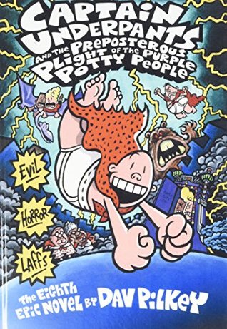 Read Captain Underpants and the Preposterous Plight of the Purple Potty People - Dav Pilkey file in ePub