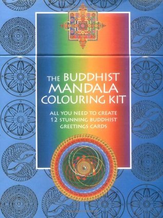 Read Online The Buddhist Mandala Colouring Kit: All You Need to Create 12 Stunning Buddhist Greeting Cards - Duncan Baird Publishers file in ePub