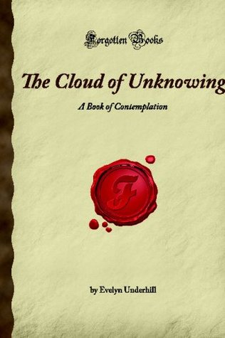 Download The Cloud of Unknowing: A Book of Contemplation - Evelyn Underhill file in PDF