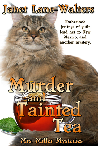 Download Murder and Tainted Tea (Mrs. Miller Mysteries, #3) - Janet Lane Walters file in PDF