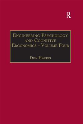Read Engineering Psychology and Cognitive Ergonomics: Volume 4: Job Design, Product Design and Human-Computer Interaction - Don Harris file in ePub