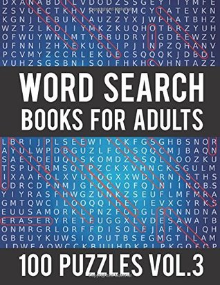 Read Word Search Books for Adults: 100 Word Search Puzzles - (Word Search Large Print) - Activity Books for Adults Vol.3: Word Search Books for Adults - Mary Sdersan file in PDF