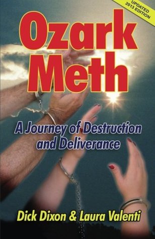 Full Download Ozark Meth: A Journey of Destruction and Deliverance - Dick Dixon | ePub