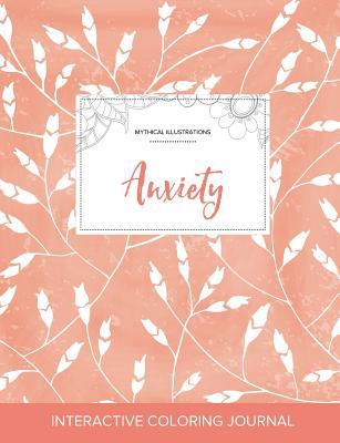 Download Adult Coloring Journal: Anxiety (Mythical Illustrations, Peach Poppies) - Courtney Wegner file in PDF