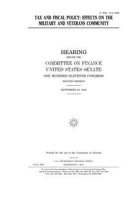 Full Download Tax and Fiscal Policy: Effects on the Military and Veterans Community - U.S. Congress file in ePub