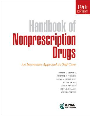 Read Handbook of Nonprescription Drugs: An Interactive Approach to Self-Care - Daniel L. Krinsky | ePub