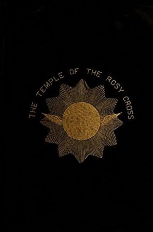 Read The Temple of the Rosy Cross: The Soul Its Powers, Migrations, and Transmigrations - Freeman B Dowd file in ePub