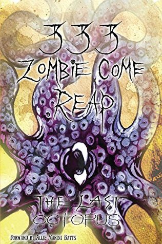 Download 333 Zombie Come Reap: The Last Octopus (The Octopus Trilogy) - Xxx Zombieboy xxX | ePub