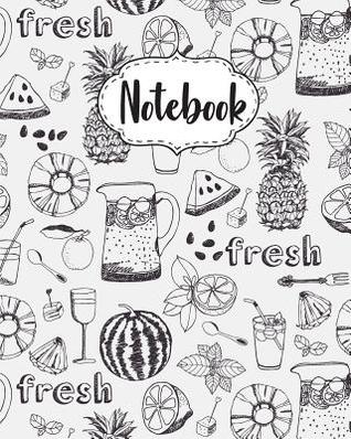 Read Online Notebook: : Lined: Notebook Journal, School Notes, Diary, 120 Lined Pages, Size 8 X 10, (Cute Food Drawings Cover) -  | ePub