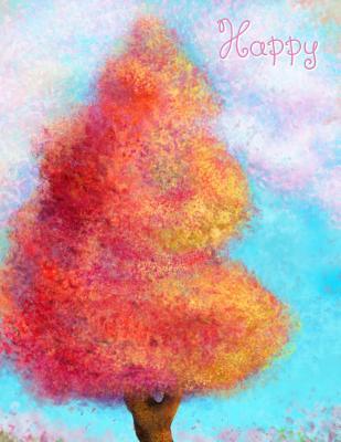 Download Happy: Large Print Discreet Address Book, Birthday, Christmas, Friendship Gifts for Girls, Teens, Women, 8 1/2 X 11 -  | PDF