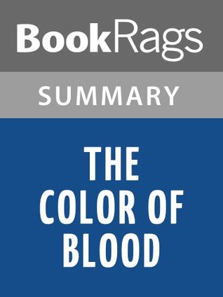 Read Online Summary & Study Guide The Color of Blood by Brian Moore - BookRags | ePub