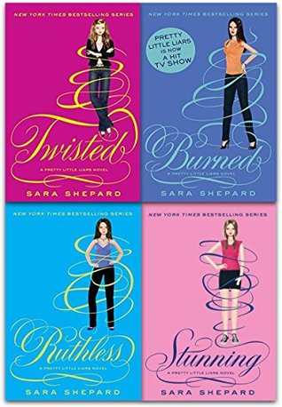 Full Download Pretty Little Liars Series 3 Collection Sara Shepard 4 Books Set (Twisted, Ruthless, Stunning, Burned) - Sara Shepard file in PDF