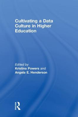 Read Cultivating a Data Culture in Higher Education - Kristina Powers file in ePub