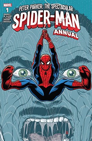 Read Peter Parker: The Spectacular Spider-Man (2017-) Annual #1 - Chip Zdarsky | PDF