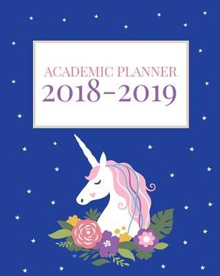 Download Academic Planner 2018 - 2019: Daily Weekly & Monthly Agenda Organizer V10 -  file in PDF