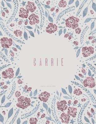 Read Online Composition Notebook. Carrie: Dusty Pink, Blue, and Grey Floral Softcover with Name -  | PDF