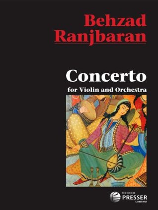Read Online Concerto for Violin and Orchestra (Study Score) - Behzad Ranjbaran file in ePub