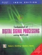 Read Online Fundamentals of Digital Signal Processing Using MATLAB - Robert J. Schilling | ePub