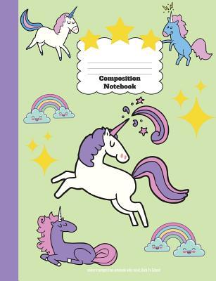 Read Unicorn Composition Notebook Wide Ruled, Back to School: Green Wide Ruled Lined Pages Book (7.44 X 9.69) -  file in PDF