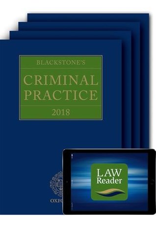 Read Blackstone's Criminal Practice 2018 (Book, All Supplements and Digital Pack) (C Crprac T Blackstones Crimina) - David Ormerod file in PDF