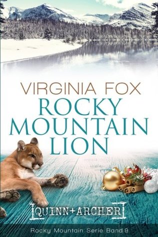 Full Download Rocky Mountain Lion (Rocky Mountain Serie 9) (Volume 9) - Virginia Fox | ePub