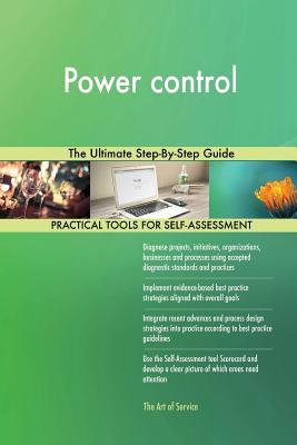 Read Online Power control The Ultimate Step-By-Step Guide - Gerardus Blokdyk | PDF