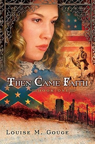 Download Then Came Faith: Book One (Then Came Series) (Volume 1) - Louise M. Gouge file in ePub