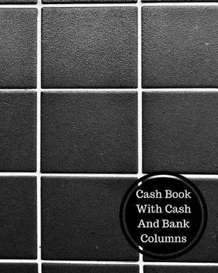 Download Cash Book with Cash and Bank Columns: 2 Column Cash Book - Insignia Accounts file in PDF