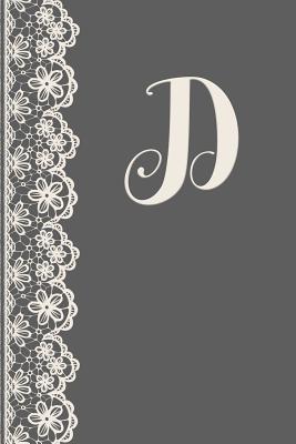 Download D: Monogrammed Journal Vintage Lace with Monogram Personalized Letter 'd' - Moxie Bloom Paper Co | PDF